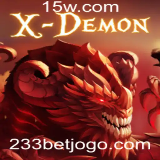 Descubra o Excitante Mundo do Jogo XDemon e a Estratégia 233 Bet