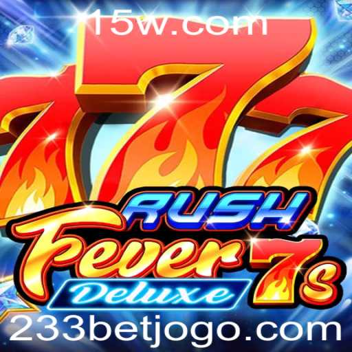 Descubra RushFever7sDeluxe: O Novo Sensação no Mundo dos Jogos